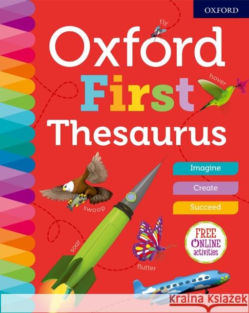 Oxford First Thesaurus Oxford Dictionaries   9780192767141 Oxford University Press - książka