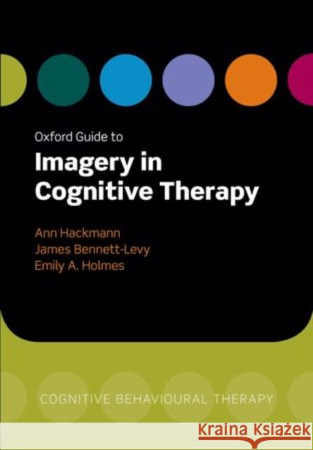 Oxford Guide to Imagery in Cognitive Therapy Ann Hackmann 9780199234028  - książka