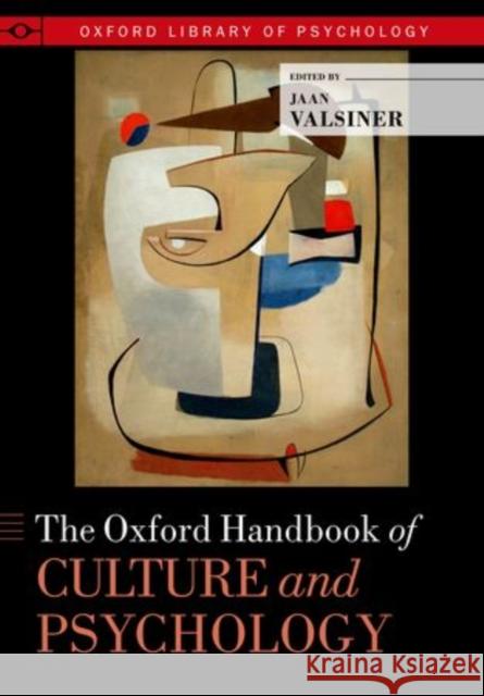 Oxford Handbook of Culture and Psychology Valsiner, Jaan 9780199366200 Oxford University Press, USA - książka