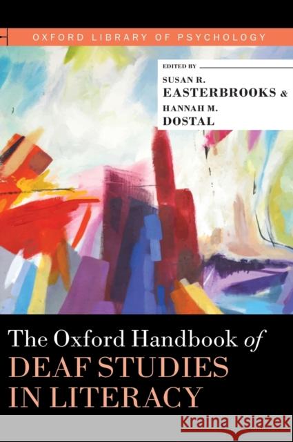 Oxford Handbook of Deaf Studies in Literacy Easterbrooks, Susan R. 9780197508268 Oxford University Press, USA - książka