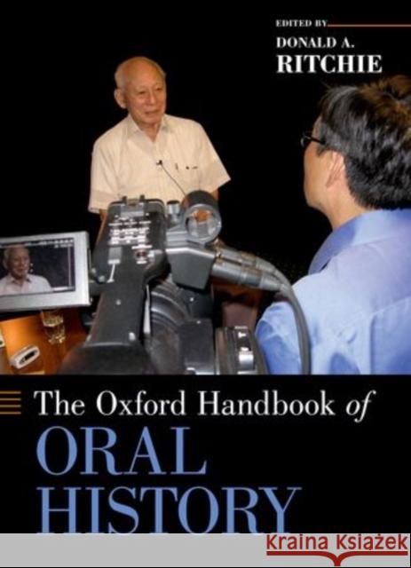 Oxford Handbook of Oral History Ritchie, Donald A. 9780199945061 OXFORD UNIVERSITY PRESS - książka