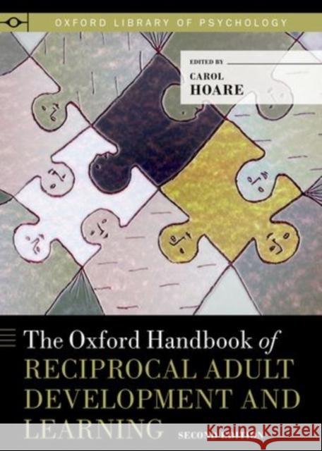 Oxford Handbook of Reciprocal Adult Development and Learning Hoare, Carol Hren 9780199736300 OUP USA - książka