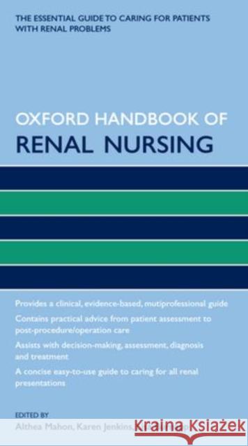 Oxford Handbook of Renal Nursing Althea Mahon 9780199600533  - książka