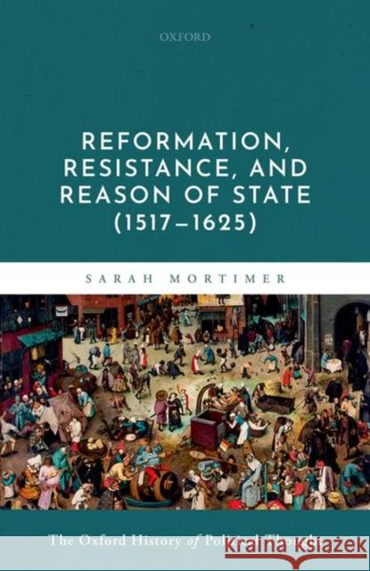 Oxford History of Political Thought Volume Six Mortimer 9780199674886 Oxford University Press, USA - książka