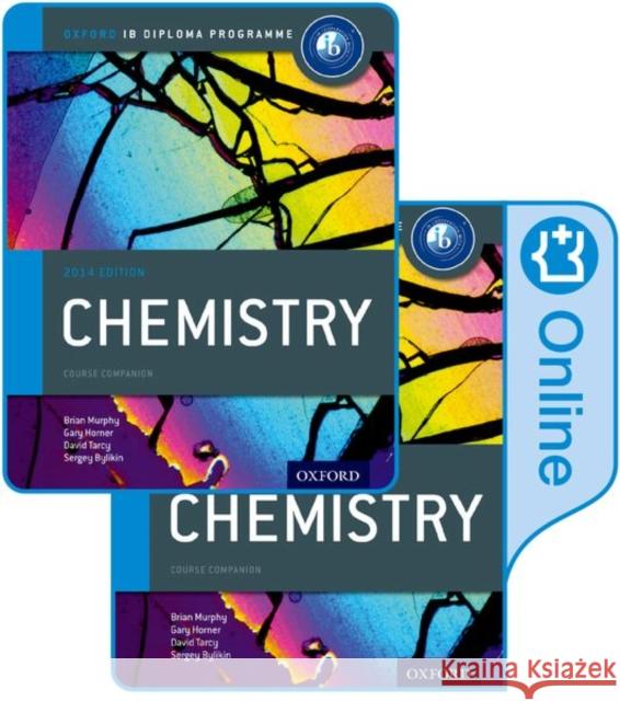 Oxford IB Diploma Programme: IB Chemistry Print and Enhanced Online Course Book Pack Bylikin, Sergey 9780198307754 Oxford University Press - książka