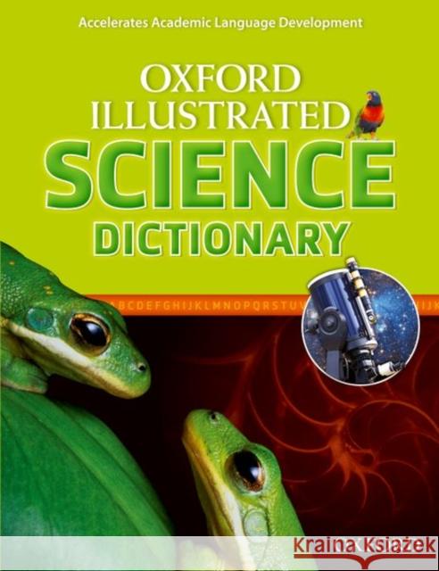 Oxford Illustrated Science Dictionary  9780194071277 Oxford University Press - książka