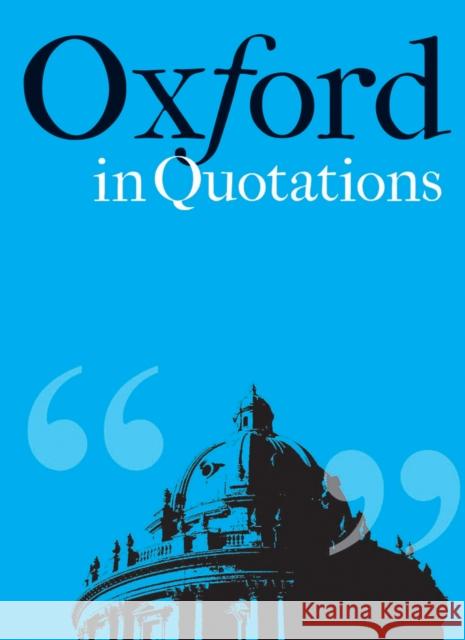 Oxford in Quotations Violet Moller 9781851244003 Bodleian Library - książka