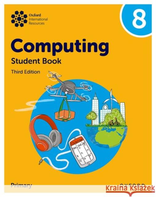 Oxford International Lower Secondary Computing: Student Book 8 Held 9781382047241 Oxford University Press - książka