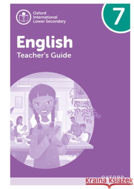Oxford International Lower Secondary English: Teacher's Guide 7 Mertin, Patricia 9781382036023 Oxford University Press - książka