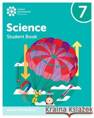 Oxford International Lower Secondary Science: Student Book 7 Roberts 9781382036412  - książka