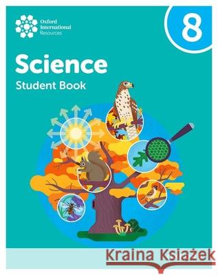 Oxford International Lower Secondary Science: Student Book 8 Roberts 9781382036429  - książka