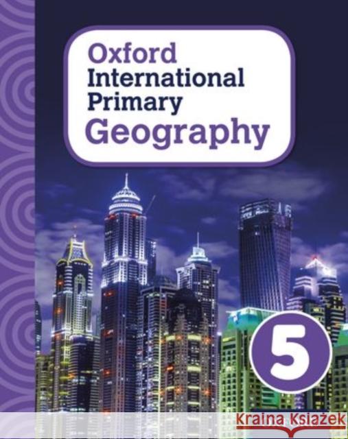 Oxford International Primary Geography Student Book 5 Jennings, Terry 9780198310075 Oxford University Press - książka