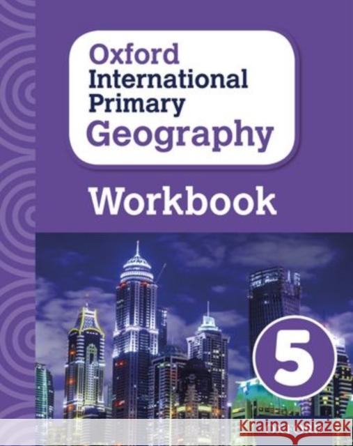 Oxford International Primary Geography Workbook 5 Jennings, Terry 9780198310136 Oxford University Press - książka