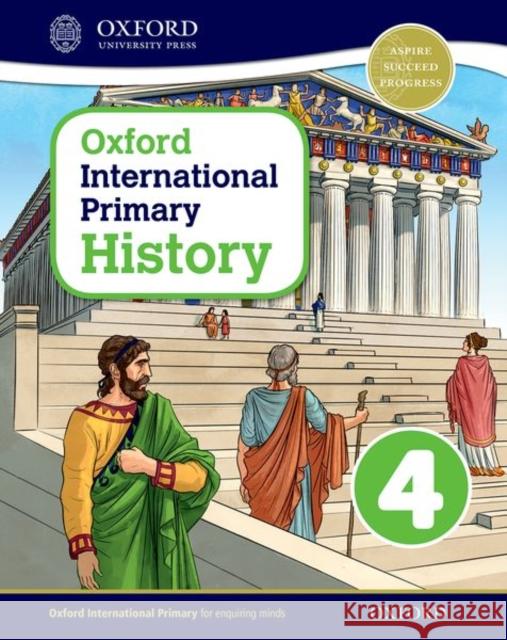 Oxford International Primary History Student Book 4 Crawford, Helen 9780198418122 Oxford University Press - książka