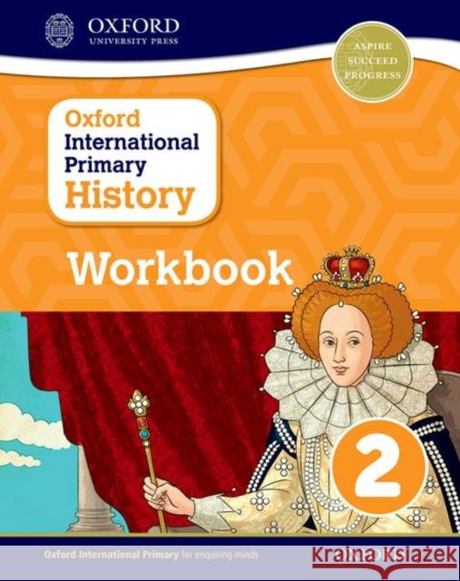Oxford International Primary History Workboook 2 Crawford, Helen 9780198418160 Oxford University Press - książka