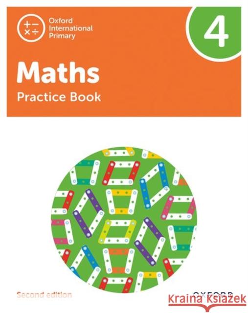 Oxford International Primary Maths Second Edition Practice Book 4 Cotton, Tony 9781382006750 Oxford University Press - książka