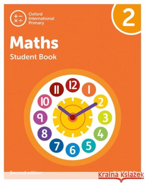 Oxford International Primary Maths Second Edition Student Book 2 Cotton, Tony 9781382006675 Oxford University Press - książka