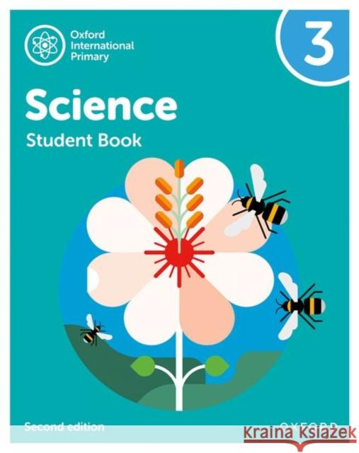 Oxford International Primary Science Second Edition Student Book 3 Roberts, Deborah 9781382006569 Oxford University Press - książka