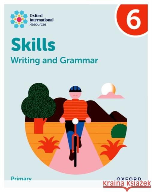 Oxford International Resources: Writing and Grammar Skills: Practice Book 6 Barber 9781382046114 OUP OXFORD - książka