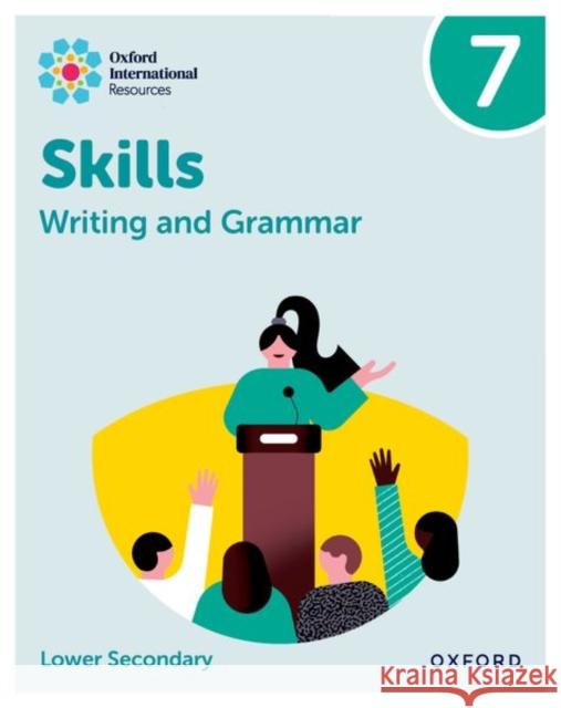 Oxford International Resources: Writing and Grammar Skills: Practice Book 7 Miles 9781382046121 OUP OXFORD - książka