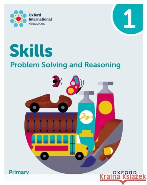 Oxford International Skills: Problem Solving and Reasoning: Practice Book 1 Greenstein 9781382044516 OUP OXFORD - książka