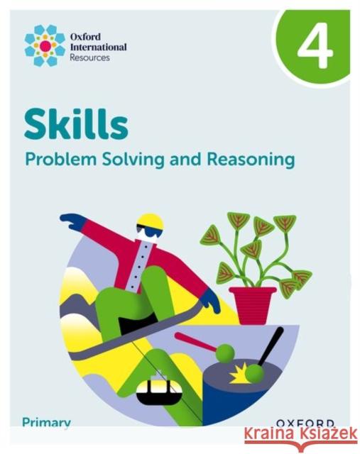 Oxford International Skills: Problem Solving and Reasoning: Practice Book 4 Greenstein 9781382044547 OUP OXFORD - książka