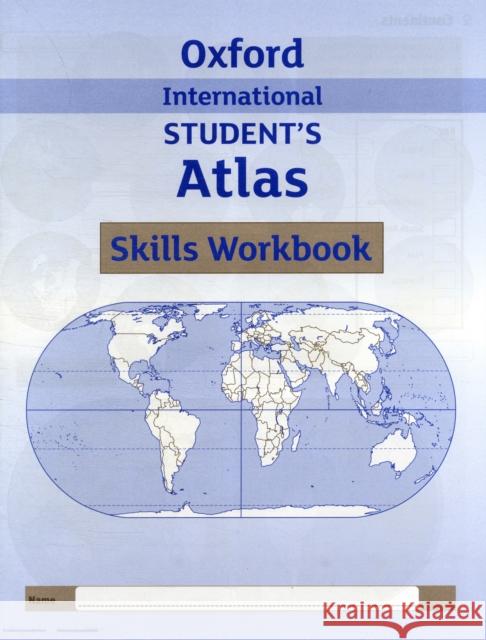 Oxford International Student's Atlas Skills Workbook Patrick Wiegand 9780199137589 Oxford University Press - książka