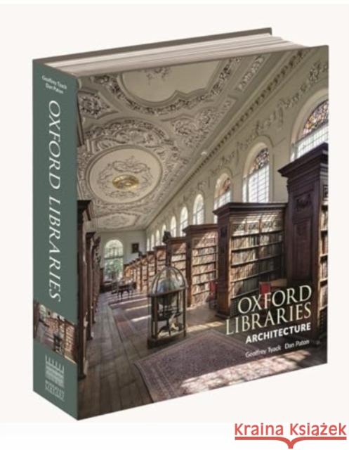 Oxford Libraries Architecture Geoffrey Tyack 9781851246052 Bodleian Library - książka