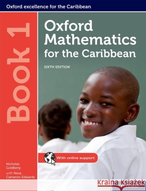 Oxford Mathematics for the Caribbean: Book 1 Nicholas Goldberg Neva Cameron-Edwards  9780198425694 Oxford University Press - książka