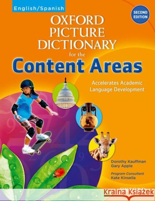 Oxford Picture Dictionary for the Content Areas Kauffman, Dorothy 9780194525022 Oxford University Press, USA - książka