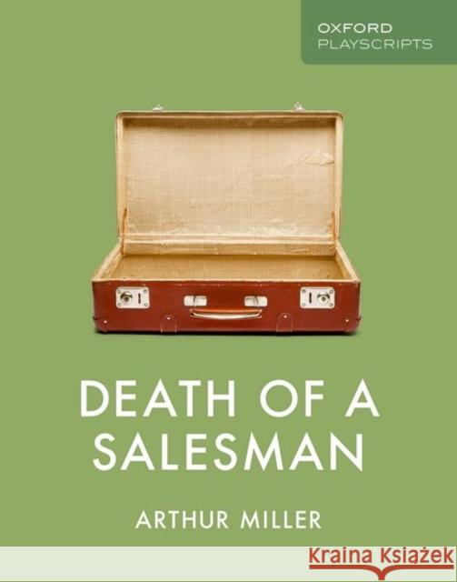 Oxford Playscripts: Death of a Salesman Arthur Miller   9780198438359 Oxford University Press - książka