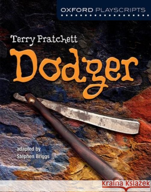 Oxford Playscripts: Dodger Terry Pratchett 9780198393498 Oxford University Press - książka