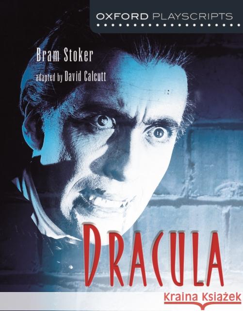 Oxford Playscripts: Dracula Bram Stoker 9780198318989 Oxford University Press - książka