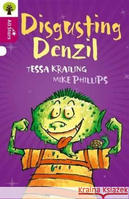 Oxford Reading Tree All Stars: Oxford Level 10 Disgusting Denzil: Level 10 Sage 9780198377153 Oxford University Press - książka