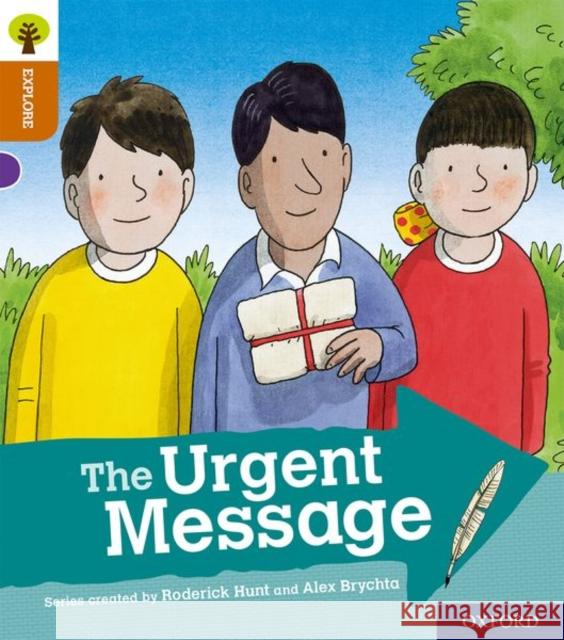 Oxford Reading Tree Explore with Biff, Chip and Kipper: Oxford Level 8: The Urgent Message Paul Shipton 9780198397090 Oxford University Press - książka