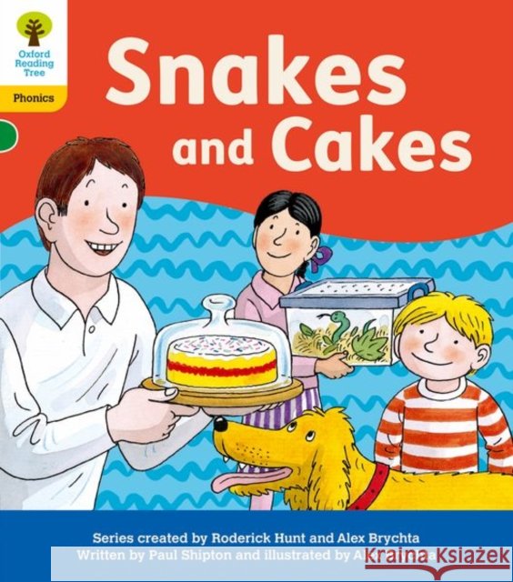 Oxford Reading Tree: Floppy's Phonics Decoding Practice: Oxford Level 5: Snakes and Cakes Paul Shipton 9781382030649 Oxford University Press - książka