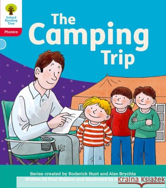 Oxford Reading Tree: Floppy's Phonics Decoding Practice: Oxford Level 4: The Camping Trip Paul Shipton 9781382031134 OXFORD SCHOOLS (R/tree Single) - książka