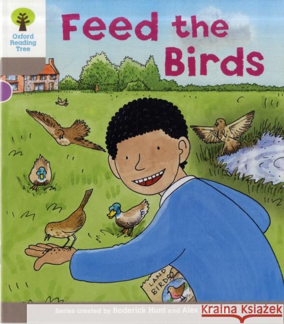 Oxford Reading Tree: Level 1: Decode and Develop: Feed the Birds Hunt, Roderick|||Young, Annemarie|||Page, Thelma 9780198483731 Oxford University Press - książka