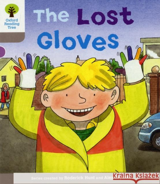 Oxford Reading Tree: Level 1: Decode and Develop: The Lost Gloves Hunt, Roderick|||Young, Annemarie|||Page, Thelma 9780198483694 Oxford University Press - książka