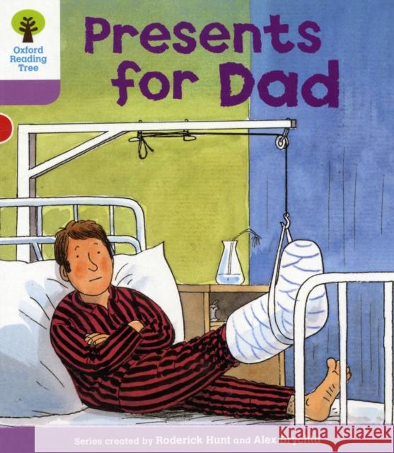 Oxford Reading Tree: Level 1+: More First Sentences A: Presents for Dad Hunt, Roderick|||Howell, Gill 9780198480761 Oxford University Press - książka
