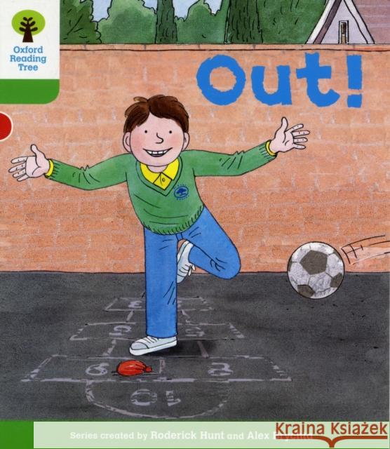 Oxford Reading Tree: Level 2: Decode and Develop: Out! Young, Annemarie 9780198483892 Oxford University Press - książka