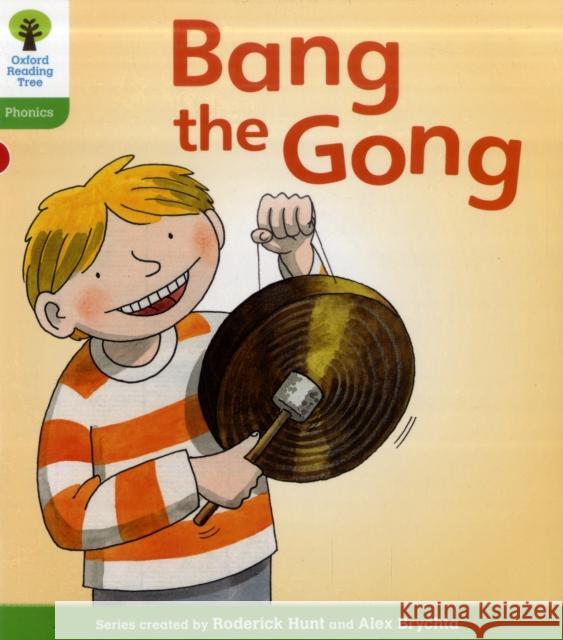 Oxford Reading Tree: Level 2: Floppy's Phonics Fiction: Bang the Gong Hunt, Roderick|||Ruttle, Kate 9780198485100 Oxford University Press - książka