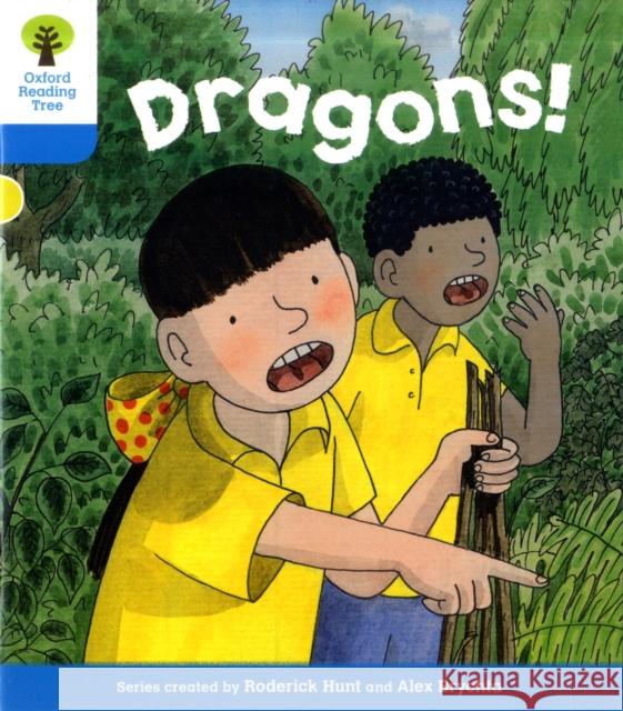 Oxford Reading Tree: Level 3: Decode and Develop: Dragons Hunt, Roderick|||Young, Annemarie|||Miles, Liz 9780198484004  - książka