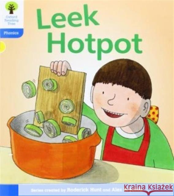 Oxford Reading Tree: Level 3: Floppy's Phonics Fiction: Leek Hotpot Hunt, Roderick|||Ruttle, Kate 9780198485179 Oxford University Press - książka