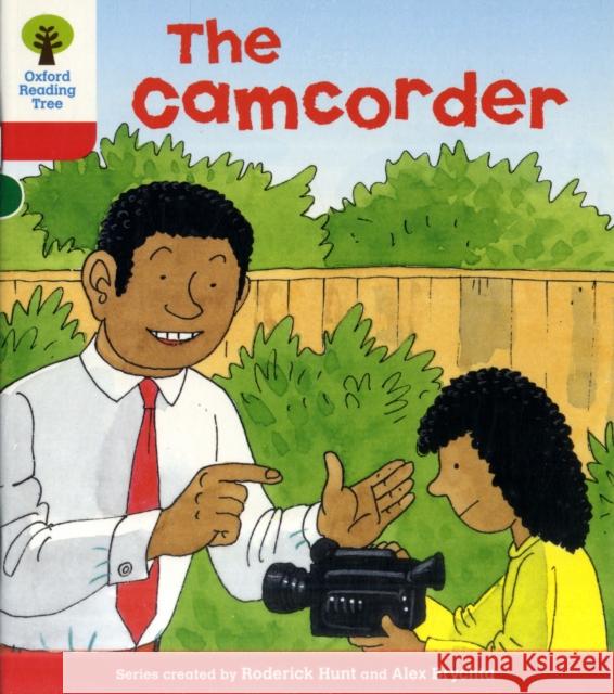 Oxford Reading Tree: Level 4: More Stories A: The Camcorder Roderick Hunt 9780198482178 Oxford University Press - książka