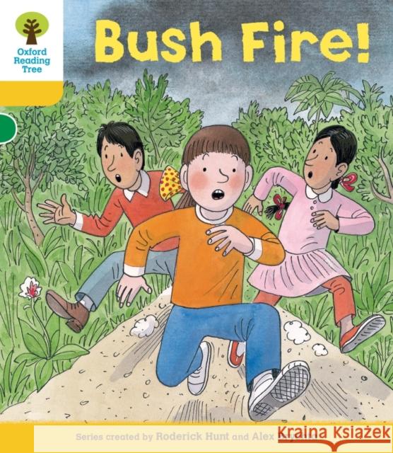 Oxford Reading Tree: Level 5: Decode and Develop Bushfire! Hunt, Roderick|||Young, Annemarie|||Brychta, Alex 9780198484165 Oxford University Press - książka