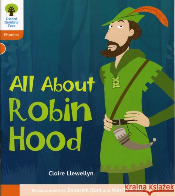 Oxford Reading Tree: Level 6: Floppy's Phonics Non-Fiction: All About Robin Hood Claire Llewellyn 9780198484899  - książka