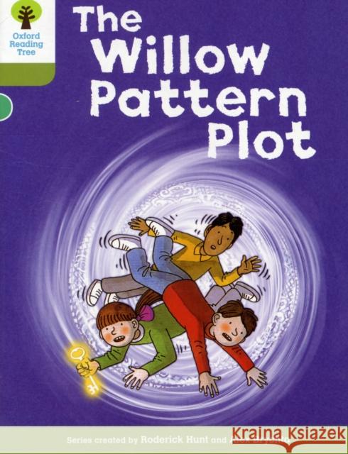 Oxford Reading Tree: Level 7: Stories: The Willow Pattern Plot Hunt, Roderick 9780198483106 Oxford University Press - książka