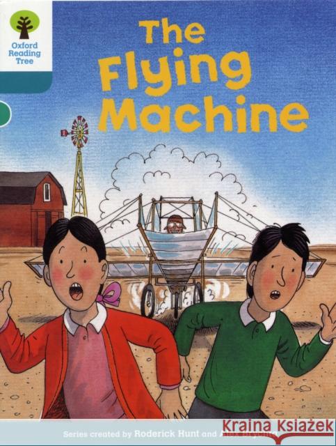 Oxford Reading Tree: Level 9: More Stories A: The Flying Machine Roderick Hunt 9780198483656 Oxford University Press - książka