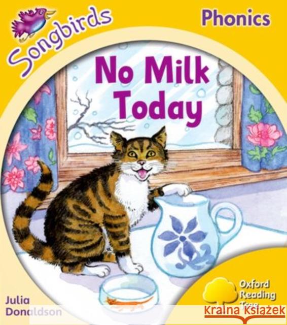 Oxford Reading Tree Songbirds Phonics: Level 5: No Milk Today UNKNOWN 9780198388692 Oxford University Press - książka